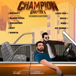 Champion (Chapter 1) K S Makhan Mp3 Song