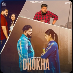 Dhokha - Major Brar Mp3 Song