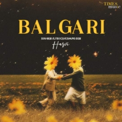 Balgari Harvi Mp3 Song