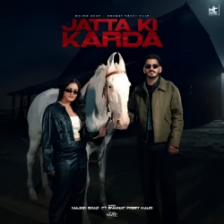 Jatta Ki Karda Major Brar Mp3 Song