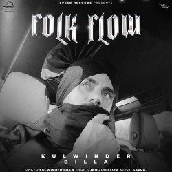 Folk Flow Kulwinder Billa Mp3 Song