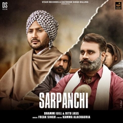 Sarpanchi Dhammi Gill Mp3 Song