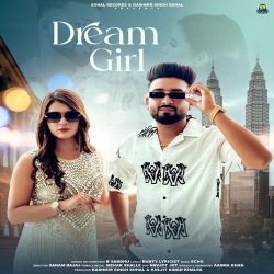 Dream Girl B Sandhu Mp3 Song