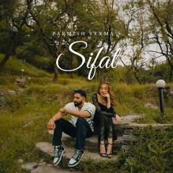 Sifat Parmish Verma Mp3 Song