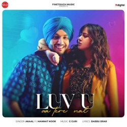 Luv U Aa Tere Nal Akaal Mp3 Song