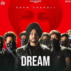 Dream Ekam Chanoli Mp3 Song