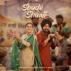 Shade Shantt Veer Sandhu Mp3 Song