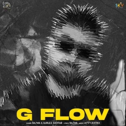 G Flow Bajwa Mp3 Song