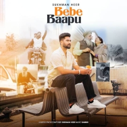 Bebe Bapu Sukhman Heer Mp3 Song