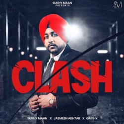 Clash Sukhy Maan Mp3 Song