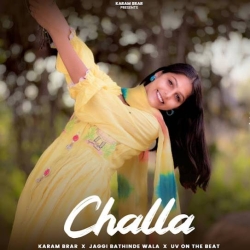 Challa Karam Brar Mp3 Song