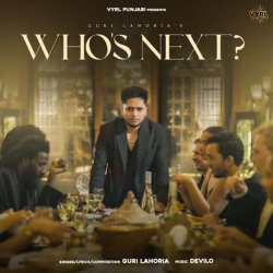 Whos Next Guri Lahoria Mp3 Song