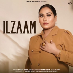 Ilzaam Afsana Khan Mp3 Song