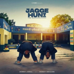 Jagge Huni - Bunny Johal Mp3 Song