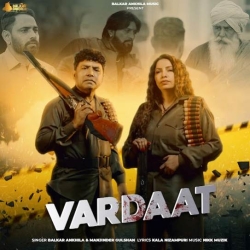 Vardaat Balkar Ankhila Mp3 Song