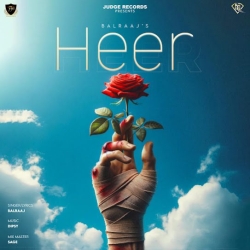 Heer Balraaj Mp3 Song