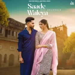 Saade Waleya - Nav Dolorain Mp3 Song