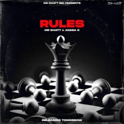 RULES - Mr Dhatt Mp3 Song