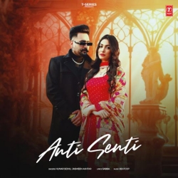 Anti Senti Hunar Sidhu Mp3 Song