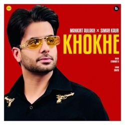 Khokhe Mankirt Aulakh Mp3 Song