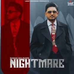 Nightmare Gagan Balran Mp3 Song