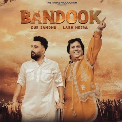 Bandook Labh Heera Mp3 Song