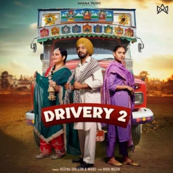 Drivery 2 Deepak Dhillon Mp3 Song