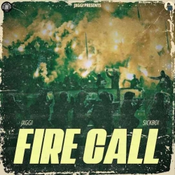 Fire Call Jxggi Mp3 Song