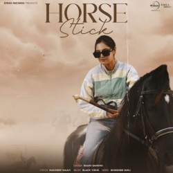 Horse Stick Baani Sandhu Mp3 Song