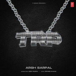 Trp Arsh Sarpal Mp3 Song