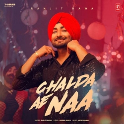 Chalda Ae Naa Ranjit Bawa Mp3 Song