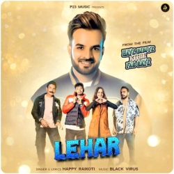 Lehar Happy Raikoti Mp3 Song