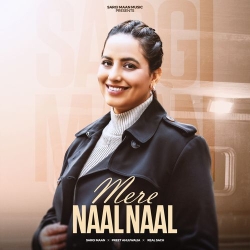 Mere Naal Naal Sargi Maan Mp3 Song