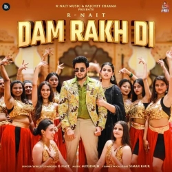 Dam Rakh Di R Nait Mp3 Song