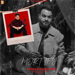 Mortify Runbir Mp3 Song