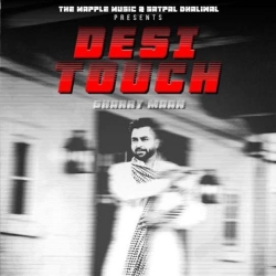 Desi Touch Sharry Maan Mp3 Song