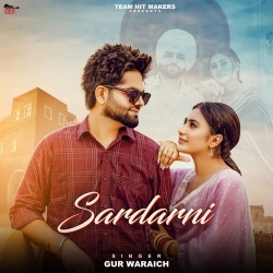 Sardarni Gur Waraich Mp3 Song