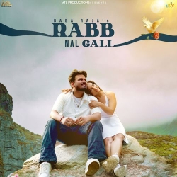 Rabb Nal Gall Baba Raja Mp3 Song