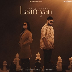 Laareyan Vicky Sandhu Mp3 Song