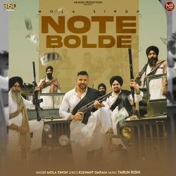 Note Bolde Mola Singh Mp3 Song