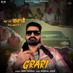 Grari Jimmy Patran Mp3 Song