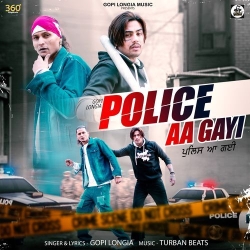 Police Aa Gayi Gopi Longia Mp3 Song