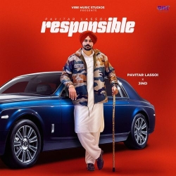 Responsible Pavitar Lassoi Mp3 Song