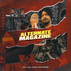 Alternate Magazine Tiger Halwara Mp3 Song