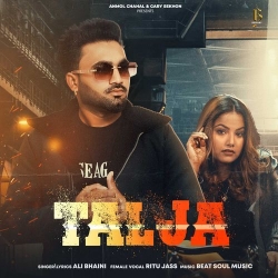 Talja Ali Bhaini Mp3 Song