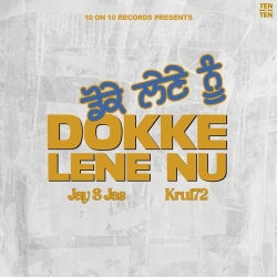 Dokke Lene Nu Jaspreet Singh Mp3 Song