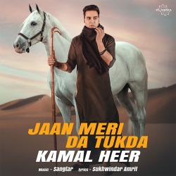 Jaan Meri Da Tukda Kamal Heer Mp3 Song