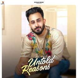 Untold Reasons Riyaaz Mp3 Song