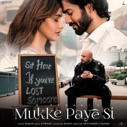 Mukke Paye Si B Praak Mp3 Song