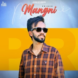 Mangni Prince Mp3 Song